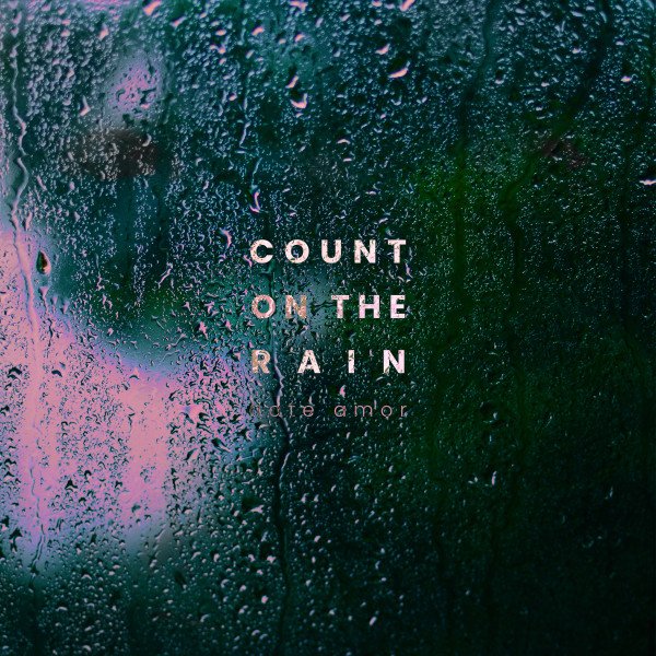 nate-amor-count-on-the-rain-nagamag-music-magazine Nate Amor – Count on the Rain