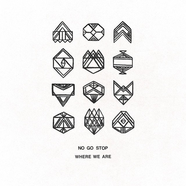 no-go-stop-where-we-are-nagamag-music-magazine No Go Stop – Where We Are