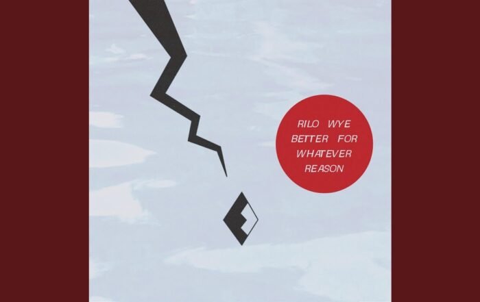 Rilo Wye - Better for Whatever Reason, Pop music genre, Nagamag Magazine