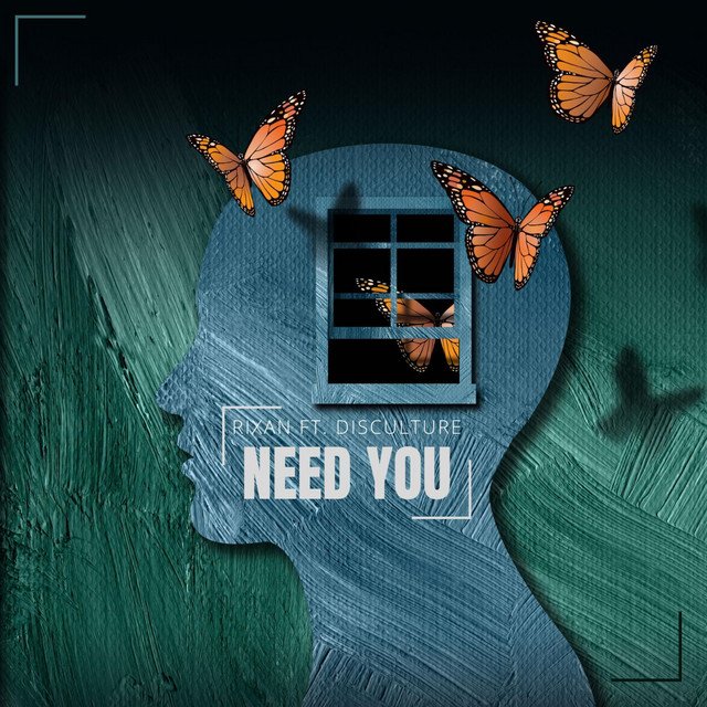 rixan-need-you-nagamag-music-magazine Rixan – Need You