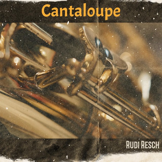 rudi-resch-cantaloupe-nagamag-music-magazine Rudi Resch – Cantaloupe