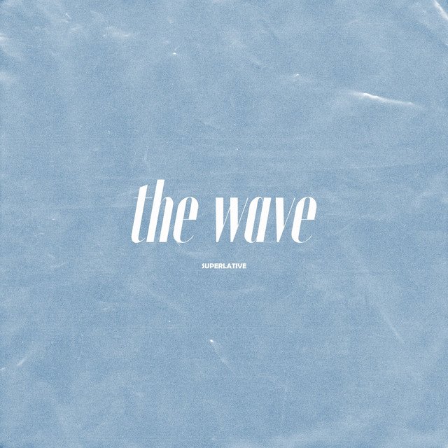 superlative-the-wave-nagamag-music-magazine Superlative – The Wave