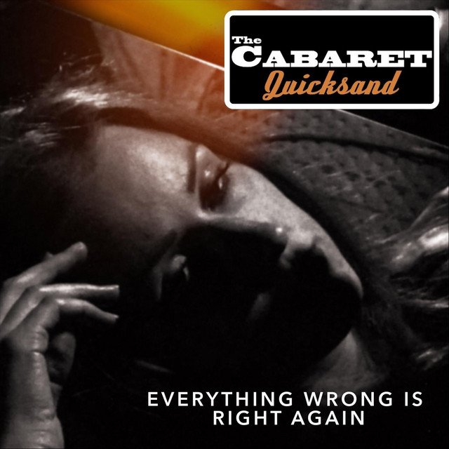 the-cabaret-quicksand-seeing-things-i-didnt-before-nagamag-music-magazine The Cabaret Quicksand – Seeing Things I Didn’t Before