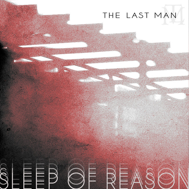 The Last Man - Sleep of Reason, Rock music genre, Nagamag Magazine
