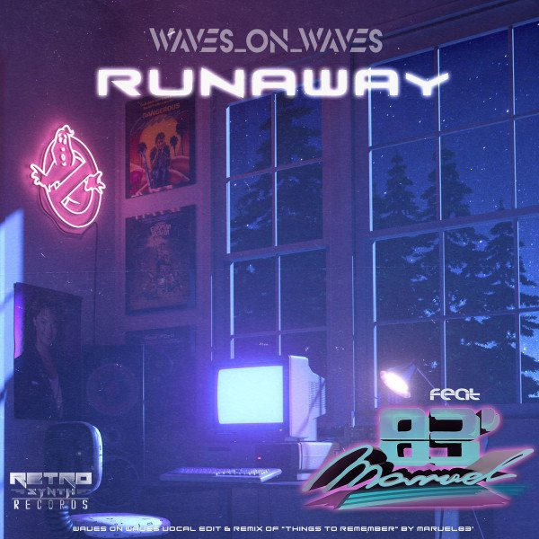 Waves_On_Waves x Marvel83′ – Runaway