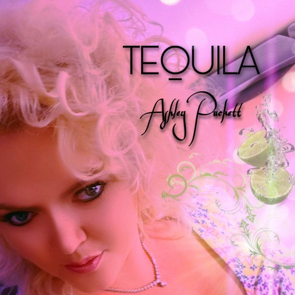 ashley puckett – Tequila