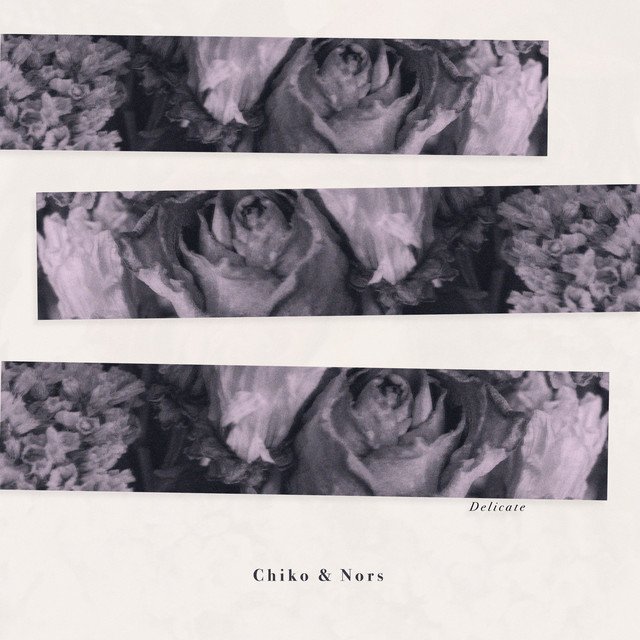 chiko-nors-delicate-nagamag-music-magazine Chiko & Nors – Delicate