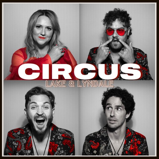 lake-lyndale-circus-nagamag-music-magazine Lake & Lyndale – Circus