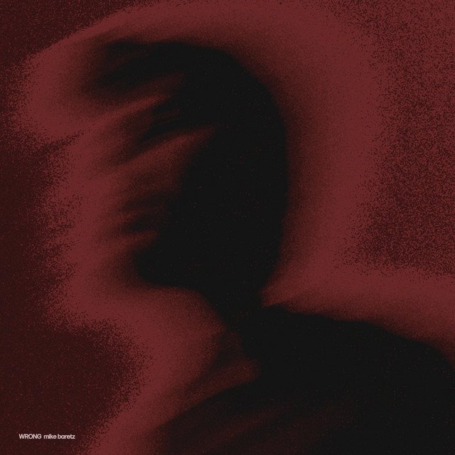 Mike Baretz - Wrong, Pop music genre, Nagamag Magazine