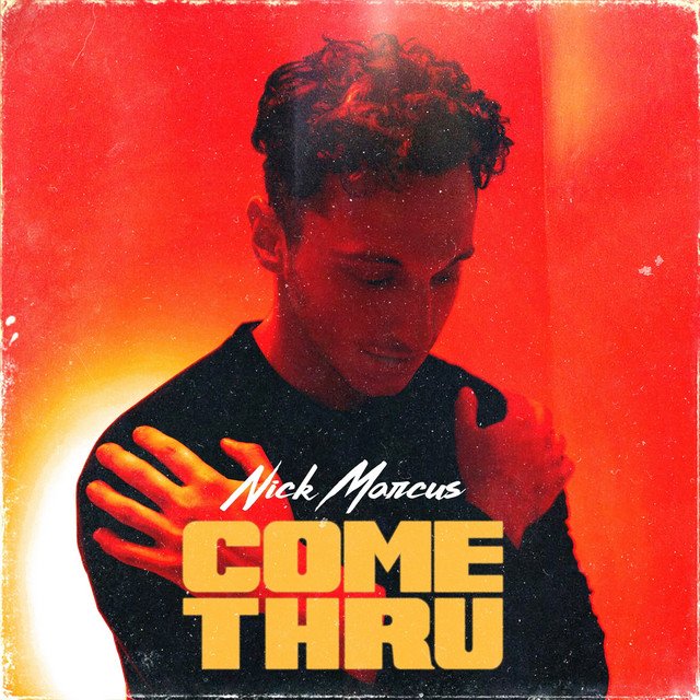 nick-marcus-come-thru-nagamag-music-magazine Nick Marcus – Come Thru