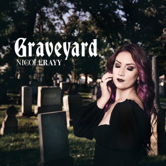 nicole-rayy-graveyard-nagamag-music-magazine Nicole Rayy – Graveyard
