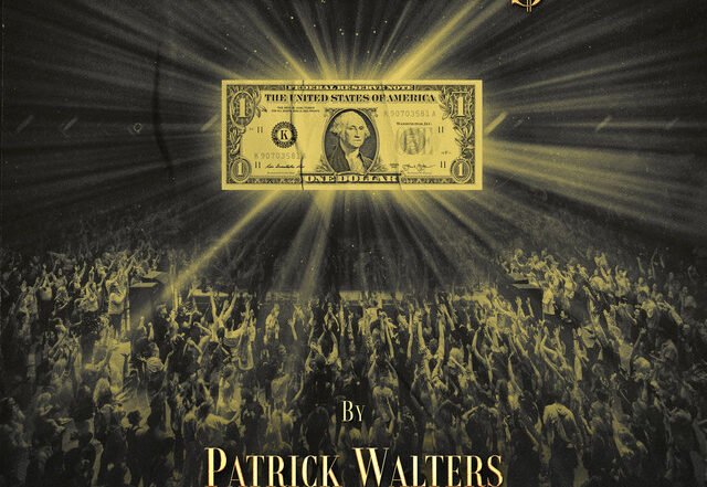 Patrick Walters - The Almighty $ (feat. Scribe & Zu), Hip Hop music genre, Nagamag Magazine