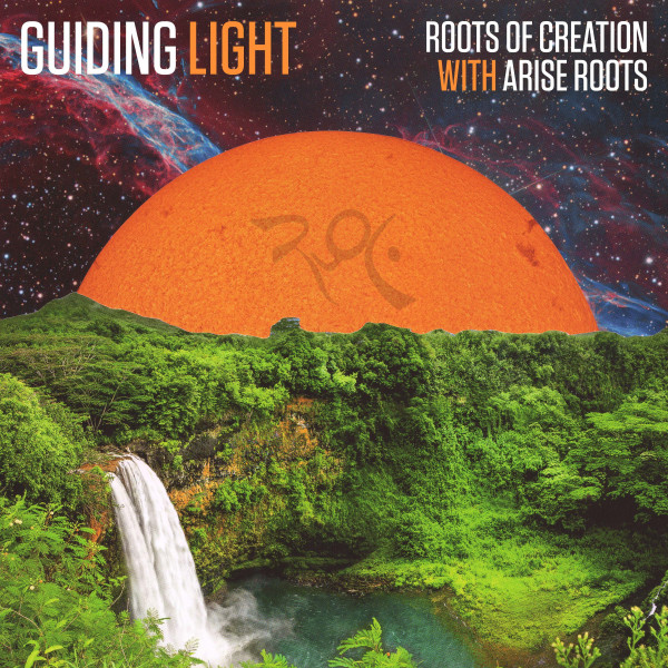 Roots of Creation x Arise Roots x Brett Wilson - Guiding Light (with Arise Roots), World Music music genre, Nagamag Magazine