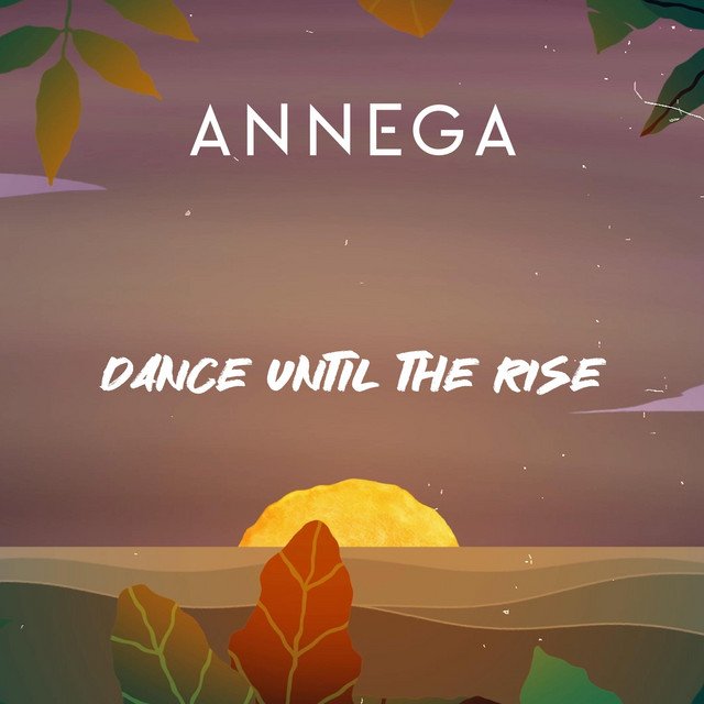 annega-dance-until-the-rise-nagamag-music-magazine ANNEGA – Dance until the Rise