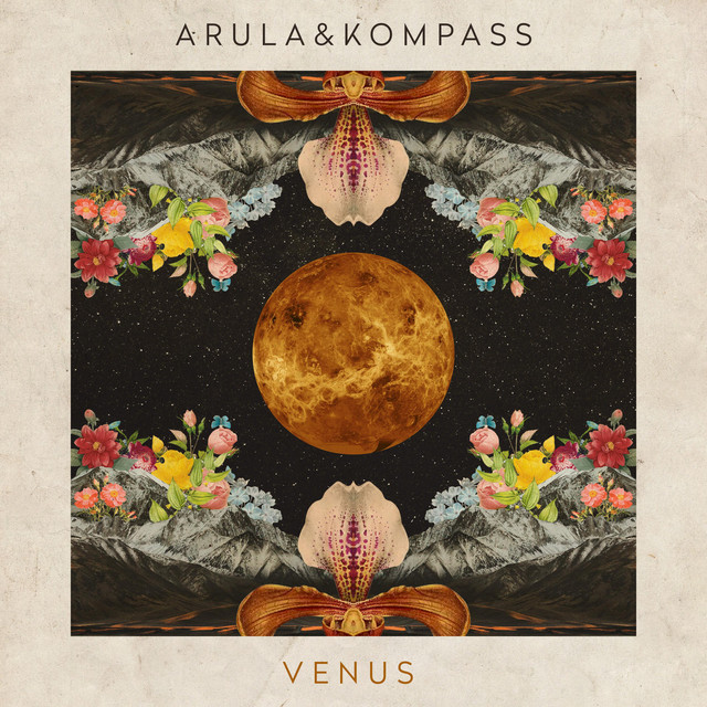 Arula x Kompass - Venus, World Music music genre, Nagamag Magazine