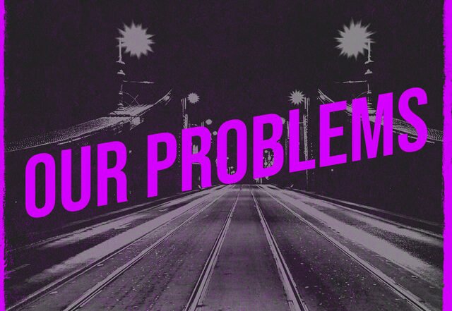 Bella Disastro - OUR PROBLEMS, Rock music genre, Nagamag Magazine