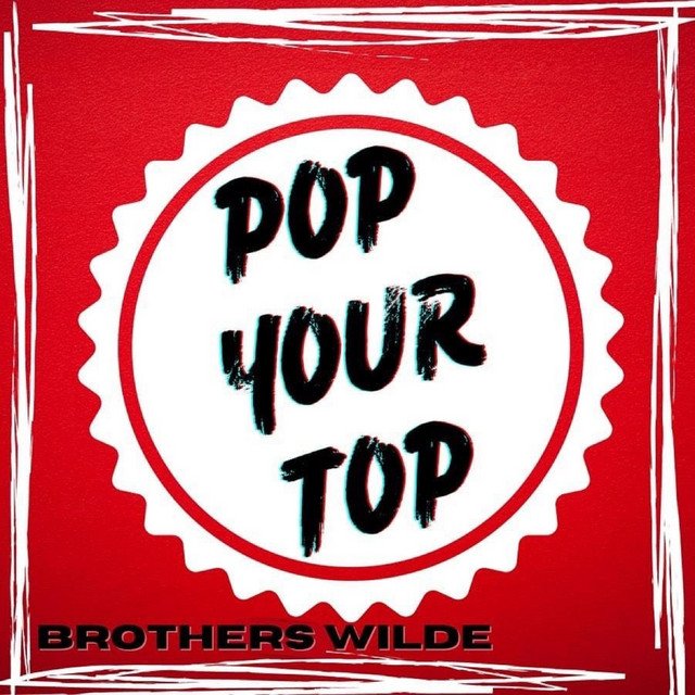 brothers-wilde-pop-your-top-nagamag-music-magazine Brothers Wilde – Pop Your Top