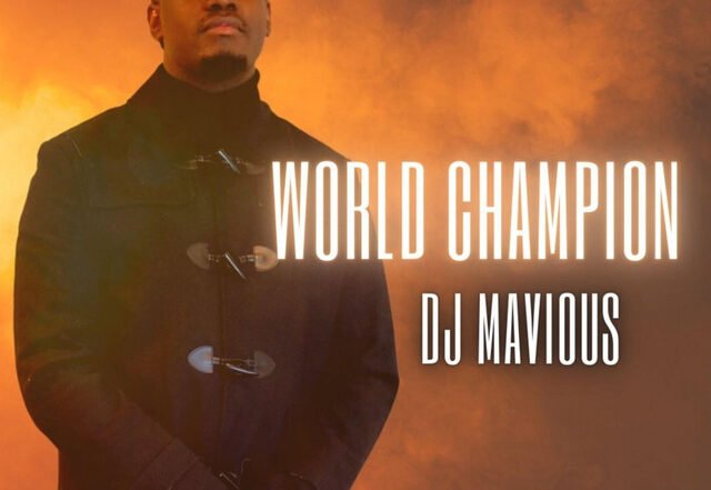 Dj Mavious - WORLD CHAMPION, Afrobeats music genre, Nagamag Magazine