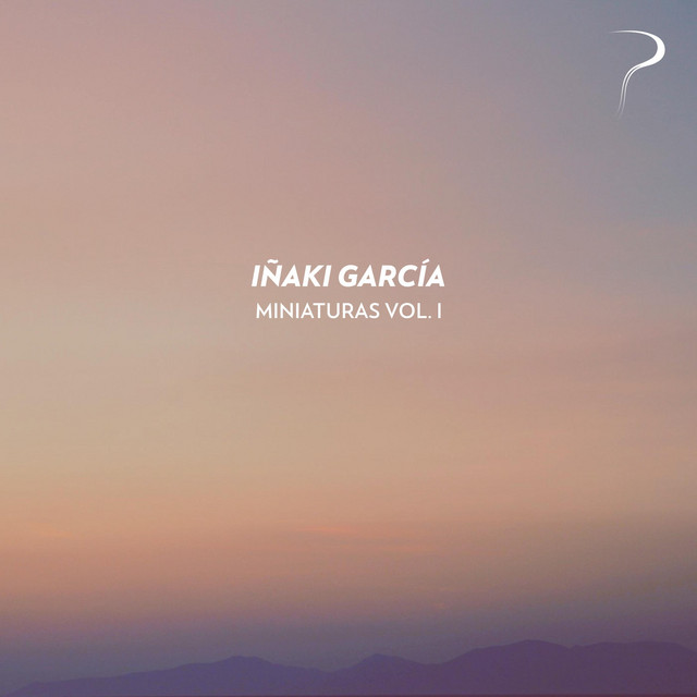 Iñaki García - Miniatura III: Paz, Neoclassical music genre, Nagamag Magazine