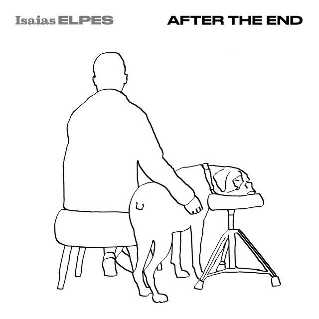 isaias-elpes-after-the-end-nagamag-music-magazine Isaias Elpes – AFTER THE END
