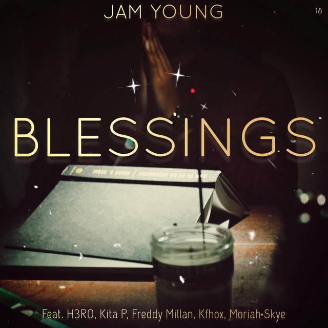 Jam Young x Kita P x Kfhox x H3RO - Blessings, Hip Hop music genre, Nagamag Magazine