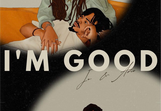 Jo & Arie  - I'm Good, Pop music genre, Nagamag Magazine