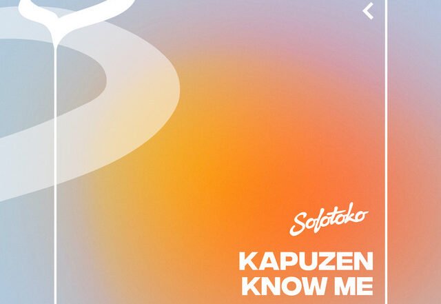 Kapuzen - Know Me, House music genre, Nagamag Magazine
