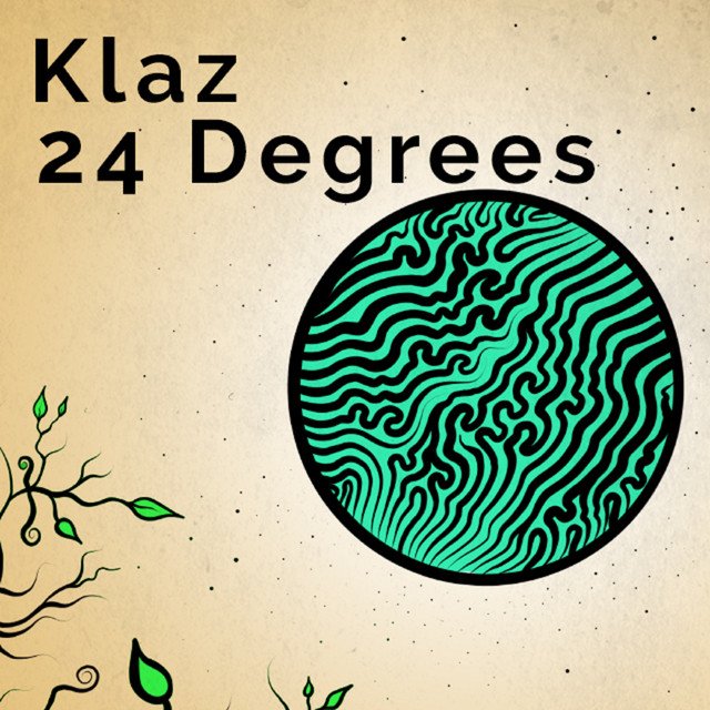 klaz-24-degrees-nagamag-music-magazine Klaz – 24 Degrees