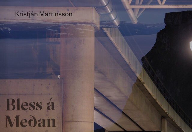Kristján Martinsson - Bless á meðan, Neoclassical music genre, Nagamag Magazine