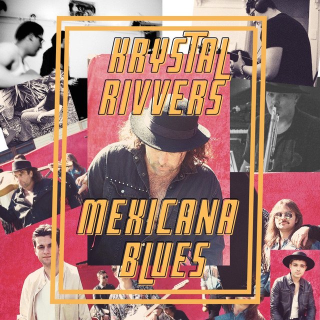 krystal-rivvers-mexicana-blues-radio-edit-nagamag-music-magazine Krystal Rivvers – Mexicana Blues – Radio Edit