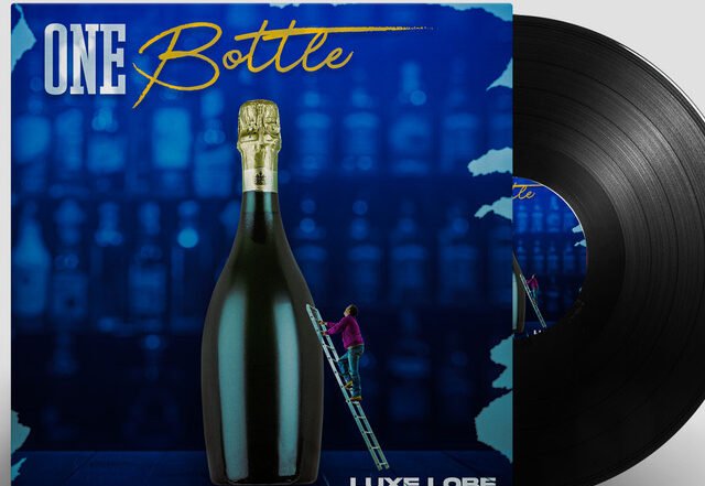 Luxe Lobe - One Bottle, Afrobeats music genre, Nagamag Magazine