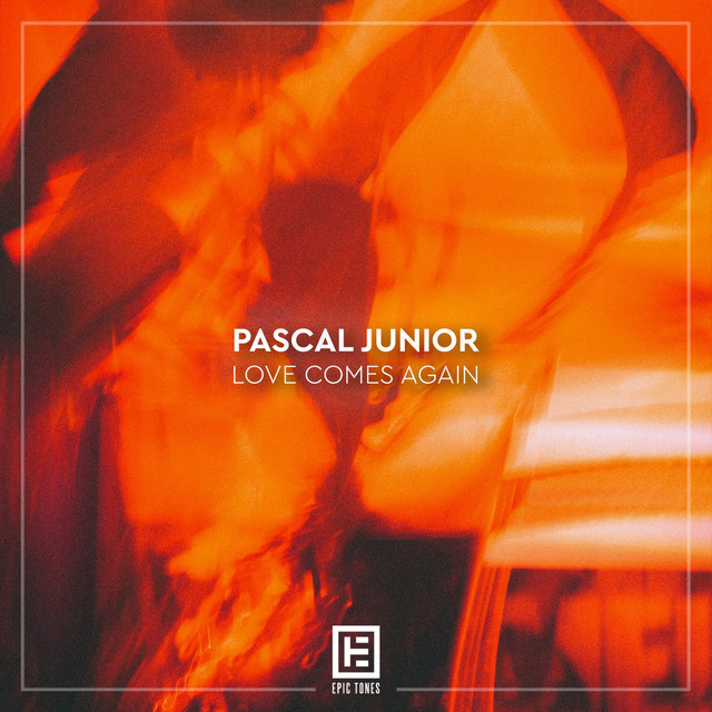 Pascal Junior - Love Comes Again, EDM music genre, Nagamag Magazine