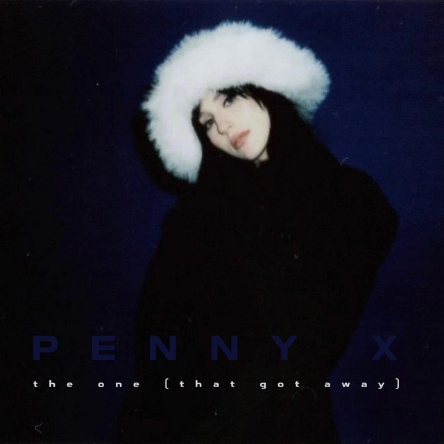 penny-x-the-one-that-got-away-nagamag-music-magazine PENNY X – the one (that got away)