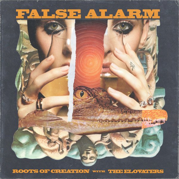 roots-of-creation-x-brett-wilson-x-the-elovaters-false-alarm-with-the-elovaters-nagamag-music-magazine Roots of Creation x Brett Wilson x The Elovaters – False Alarm (with The Elovaters)