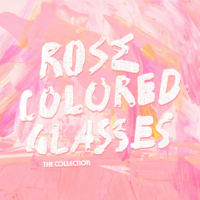 The Collection - Rose Colored Glasses, Pop music genre, Nagamag Magazine