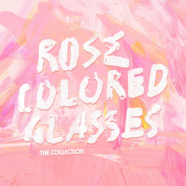 the-collection-rose-colored-glasses-nagamag-music-magazine The Collection – Rose Colored Glasses