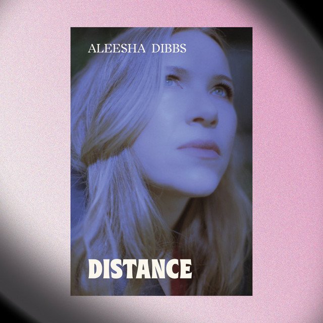 aleesha-dibbs-distance-nagamag-music-magazine Aleesha Dibbs – Distance