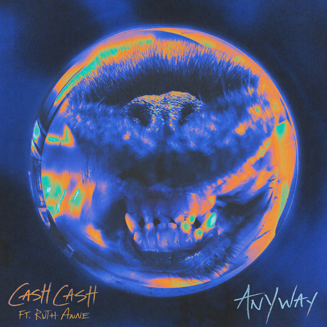 Cash Cash - Anyway ft. RuthAnne, Pop music genre, Nagamag Magazine