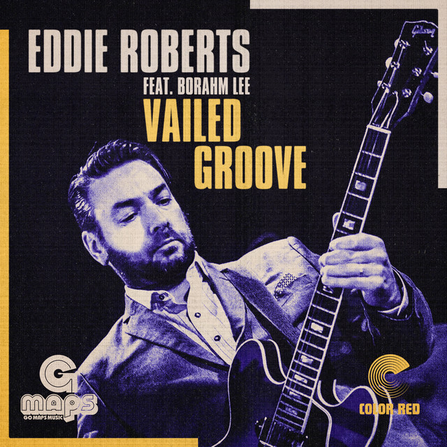 Eddie Roberts - Vailed Groove, Jazz music genre, Nagamag Magazine