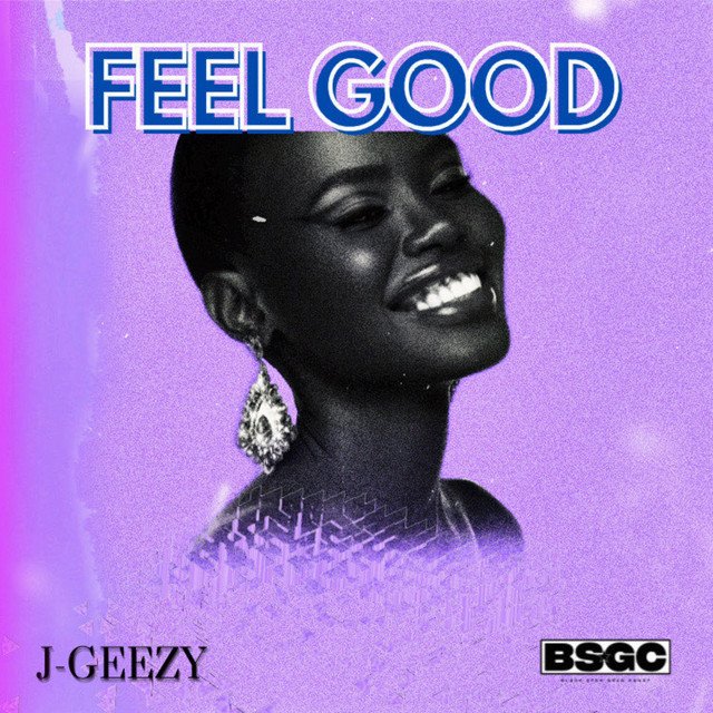 j-geezy-feel-good-feat-geezy-nagamag-music-magazine J-Geezy – Feel Good (feat. Geezy)