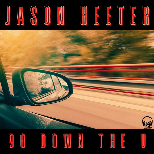 jason-heeter-90-down-the-u-nagamag-music-magazine Jason Heeter – 90 Down the U