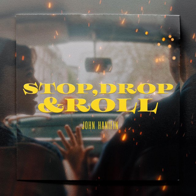 john-hanifin-stop-drop-roll-nagamag-music-magazine John Hanifin – #Stop, Drop & Roll#