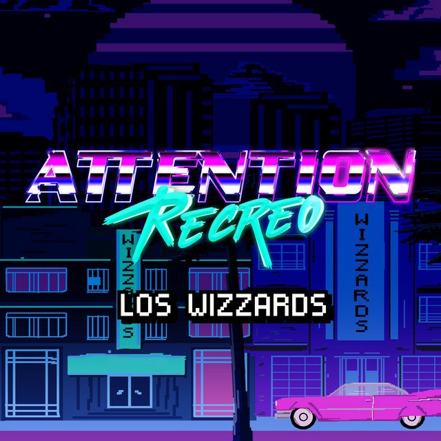 los-wizzards-attention-recreo-nagamag-music-magazine Los Wizzards – Attention (Recreo)