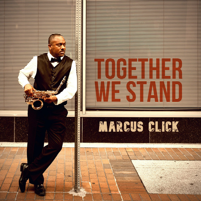 Marcus Click - Together We Stand, Jazz music genre, Nagamag Magazine