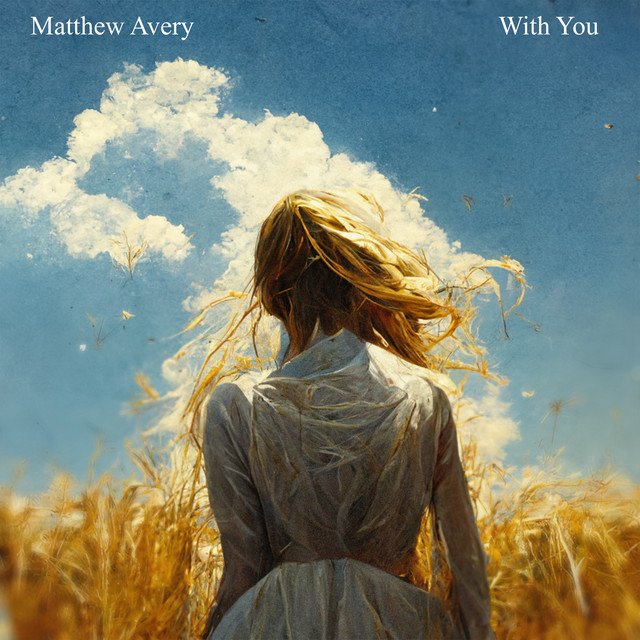 matthew-avery-with-you-nagamag-music-magazine Matthew Avery – With You