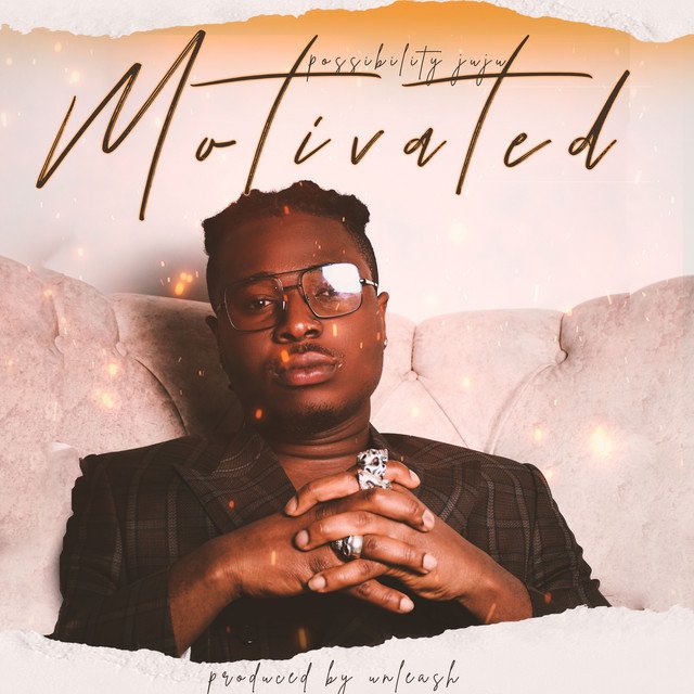 possibility-motivated-nagamag-music-magazine Possibility – Motivated