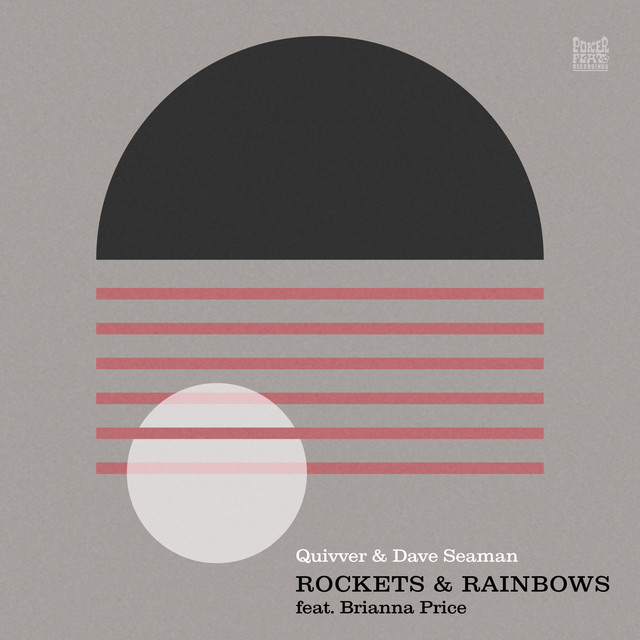 Quivver & Dave Seamen feat. Brianna Price - Rockets & Rainbows, Electronica music genre, Nagamag Magazine
