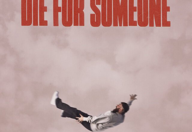 SAM TOMPKINS - Die For Someone, Pop music genre, Nagamag Magazine