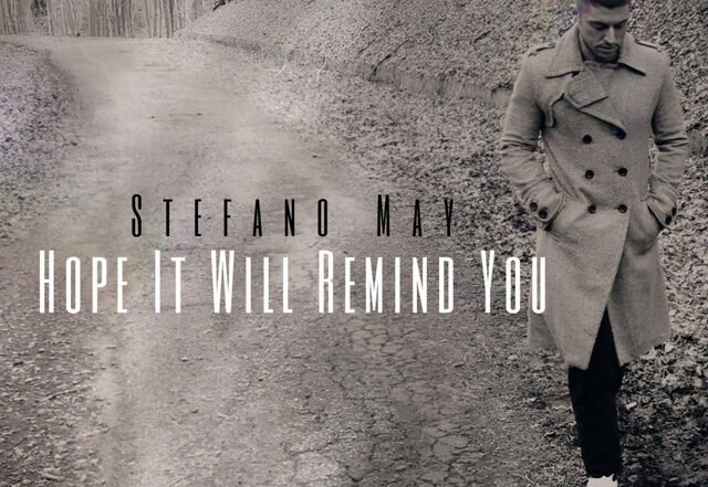 Stefano May - Hope It Will Remind You, Pop music genre, Nagamag Magazine