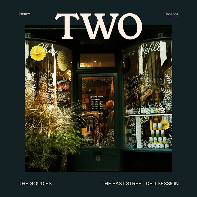 the-goudies-two-the-east-street-deli-session-nagamag-music-magazine The Goudies – Two – The East Street Deli Session
